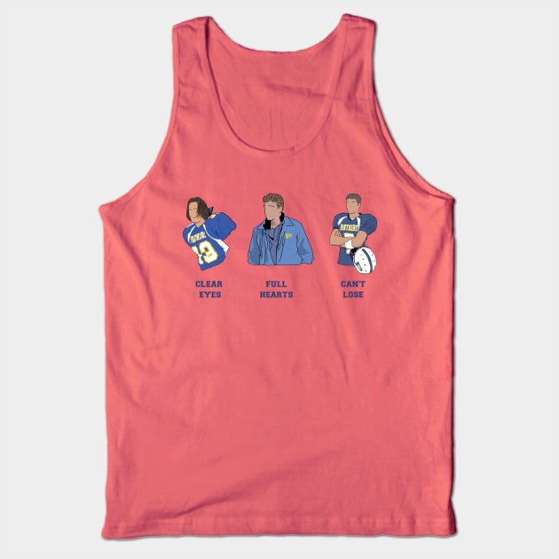 Friday Night Lights Clear Eyes, Full Hearts, Can't Lose Tank Top by Hevding